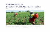 GHANA’S PESTICIDE CRISIS - Christian Aid€¦ · $2.5 million project (the Ghana Agro-Dealer Development project, or GADD) training over 2,000 agro-dealers in business skills and