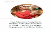 How Advanced Analytics Is Helping CPG …...How Advanced Analytics Is Helping CPG Manufacturers to Build “Direct-to-Shopper” Engagement and Drive Sales Millennials shoppers are