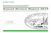 SUNSET REVIEW REPORT 2014 - California · Sunset Review Report 2014 Presented to the Senate Business, Professions, and Economic Development Committee and the Assembly Business, Professions,