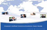 Huawei Unified Communications Case Study - ActForNet · 2015-06-11 · The unified communications (UC) market of China is on track for massive growth in fields such as equipment,