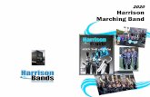 2020 Harrison Marching Band · Marching Band! *Accepting a role in the Marching Band is a binding acknowledgment accepting financial responsibility for the services received as a