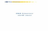 FRA Strategy 2018-2022 Title: FRA Strategy 2018-2022 Author: FRA - European Union Agency for Fundamental