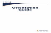 Orientation Guide - University of Southern Maine · Orientation Guide Dear New Students, Welcome and congratulations on your acceptance to the University of Southern ... can be accessed