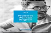 Premera’s Wellness Program · Premera’s Wellness Program. 4 ... documents) and puts a database of helpful resources at their ... theft, tardiness, excessive absences, or accidents)