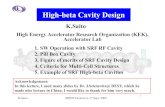 High-beta Cavity Design - CERNaccelconf.web.cern.ch/AccelConf/SRF2009/CONTENTS/... · 2009-09-23 · High-beta Cavity Design. 1. SW Operation with SRF RF Cavity. 2. Pill Box Cavity.