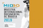 Muestra Internacional Documental de Bogotámidbo.co/pdf/MIBO2019CONVOCATORIA_EXPANDIDO.pdf · mencionar: el documental de autor, de investigación, etnográﬁco, las expresiones