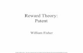 Reward Theory: Patent - Harvard University Theory Patent.pdf• By obtaining a patent, the innovator can prevent this dynamic • If there are no close substitutes for the invention,