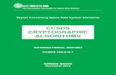 CCSDS Cryptographic Algorithms · CCSDS REPORT CONCERNING CRYPTOGRAPHIC ALGORITHMS CCSDS 350.9-G-1 Page ii December 2014 FOREWORD This document is a companion to the CCSDS Cryptographic