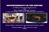 UNTOUCHABILITY IN THe CApITAL - Human Rights Law Network · UNtoUCHABILIty IN tHE CAPItAL 7 measures which are required before entering into a sewer line. It is further stated that