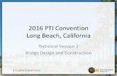 2016 PTI Convention Long Beach, California · 5th Edition –Extrados Design Criteria Extrados bridges appear as a subset of cable-stayed bridges, using much of the same hardware