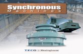 TECO-WESTINGHOUSE€¦ · In general, synchronous motors have less of a system voltage drop during start-up than induction motors. Power factor improvement is one of the most attractive