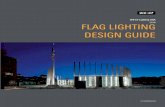 2018 FLAG LIGHTING DESIGN GUIDE - WE-EF LIGHTING USA · WE-EF Lighting USA 2018 FLAG LIGHTING DESIGN GUIDE. 2. 3 WE-EF USA - FLAG LIGHTING Pole Height 15 feet 25 feet 30 feet 40 feet