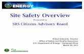 Site Safety Overview - Savannah River Site · 2018-06-18 · Management Functions, Responsibilities, and Authorities DOE Order 414.1C, Quality Assurance DOE Order 420.1B, Facility