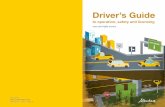 Driver’s Guide - Alberta · 2 Driver’s Guide to Operation, Safety and Licensing Introduction 3 When you are in the driver’s seat, a whole new world opens to you. For drivers