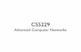 00-introooiwt/cs5229/archives/0708s1/slides/00-intro.pdfOther Related Courses CS4222: Wireless Computing and Sensor Networks CS4274: Mobile and Multimedia Networking CS5321: Network
