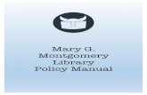 Mary G. Montgomery Library Policy Manualimages.pcmac.org/.../Forms/MGM_Policy_Manual.pdf · The mission of the Library Media Program at Mary G. Montgomery High ... Information Selection