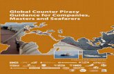 Global Counter Piracy Guidance for Companies, Masters and Seafarers · 2018-06-28 · 3. Ships should register in accordance with the requirements of any Voluntary Reporting Area