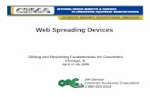 Web Spreading Devices - converteraccessory.comWeb Spreading Devices Jeff Damour Converter Accessory Corporation 1-800-433-2413. ... • Polymer bands wear out over time. ... while