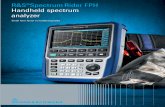 R&S®Spectrum Rider FPH Handheld spectrum analyzer · PD 3607.2149.32 V 01.00 R&S®Spectrum Rider FPH Handheld spectrum analyzer Small form factor to handle big tasks SpectrumRider_fly_en_3607_2149_32_v0100.indd