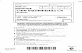 Pearson Centre Number Candidate Number Edexcel GCE Core … · 2019-04-18 · Edexcel GCE Core Mathematics C4 Advanced Turn over . DO NOT WRITE IN THIS AREA DO NOT WRITE IN THIS AREA
