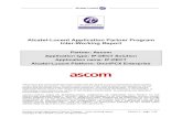 Alcatel-Lucent Application Partner Program Inter-Working Report · 2013-10-29 · Alcatel-Lucent Application Partner Program – Inter-working report Edition 2 - page 40/42 Copyright