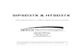 SIPSD37X & HTSD37X - Newegg · SIPSD37X & HTSD37X 37X Optical Indoor / Outdoor Speed Dome Cameras Speco Technologies is constantly developing product improvements. We reserve the