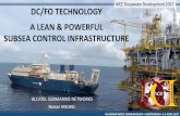 DC/FO, A Lean & Powerful Subsea Control Infrastructuremcedd.com/wp-content/uploads/2017/Proceedings/04/MCEDD... · 2017-05-19 · Title: DC/FO, A Lean & Powerful Subsea Control Infrastructure