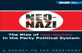 The Rise of neo-Nazism in the Party Political System · 2015-03-02 · The Rise of neo-Nazism in the Party Political System in Europe and Beyond. A Report to the President, Published