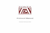 Protocol Manual - zonta-district14.orgzonta-district14.org/wp-content/.../ProtocolManual... · The purpose of the Protocol Manual is to present clear guidelines for Zontians who are