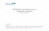 FINRA Arbitrator Application · 2015-07-10 · Some features of the portal open extra tabs in your browser or pop-up windows. We suggest that you add *.finra.org to your browser’s