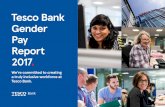 Tesco Bank Gender Pay Report · real progress in ensuring Tesco Bank is a truly inclusive workplace. The gender pay gap measures the difference between men and women’s earnings