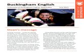 Buckingham English · 2018-10-18 · Buckingham English University of Buckingham English Newsletter July 2015 Dean’s message Another summer – some hot exams! However, no two years
