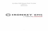 IronKey EMS Quick Start Guide - media.datalocker.com · If you received the IronKey EMS On-Prem Server Kit, insert the Setup device into the USB port of the host computer. If you