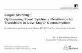 Sugar Shifting: Optimising Food Systems Resilience In ...foodhub.leeds.ac.uk/documents/Moore_N8_Agrifood_090118.pdf · Moore & Fielding (2016) Curr Opin Clin Nutr Metab Care Evidence