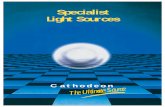 Specialist Light sources Layout · Specialist Light Sources Cathodeon 3 LAMP SELECTION This section gives background information, optimum operating conditions and specifications for