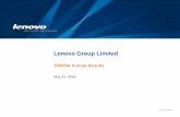 Lenovo Group Limited · © 2009 Lenovo Lenovo Group Limited 2008/09 Annual Results May 21, 2009File Size: 284KBPage Count: 26