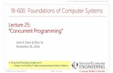 Bryant and O’Hallaron, Computer Systems: A Programmer’s ...ece600/fall16/lectures/lecture_25.pdf · Carnegie Mellon Bryant and O’Hallaron, Computer Systems: A Programmer’s