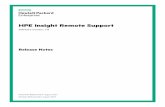 HPE InsightRemoteSupportamericas.as.techdata.com/na/en-us/suppliers/hpe/secure/Documents... · WhatisnewwithInsightRemoteSupport7.8 Newfunctionality l AbilitytotunetheInsightRSdatabaseforlargeenvironments