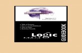 Logic Audio Guidebook - deep!sonic · Logic Audio Guidebook How to use this Guidebook Basic Structure 9 ... (all DAE hardware except for Pro Tools w/TDM) 196. Table of Contents Logic