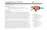 Targeting Teens - SF Environment€¦ · Targeting Teens Grades 6-12 Lesson Summary Students analyze advertisements geared toward teenagers. Overview In this lesson, students will: