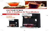 3 in 1 Coffee & Tea Maker · K Cup sytem or with your favorite fresh ground coffee, or if you you prefer a great tasting fresh tea directly from the leaf - your new Three in One Coffee