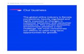 Our business - British Airways · Our business Corporate governance Financial statements British Airways 2008/09 Annual Report and Accounts / 21 Increased competition Most of the