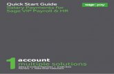 Quick Start Guide Salary Payments for Sage VIP Payroll & HR · Quick Start Guide Salary Payments for Sage VIP Payroll & HR account multiple solutions Salary & Creditor Payments |