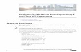 Configure Certificates on Cisco Expressway-E and Cisco VCS … · Configure Certificates on Cisco Expressway-E and Cisco VCS Expressway • SupportedCertificates, page 1 • CertificateConfigurationTasks,