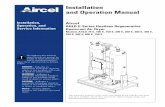 Compressed Air Dryer Technology - Installation and Operation … · 2017-11-15 · Aircel LLC. reserves the right to change design and specifications without prior notice. Installation,