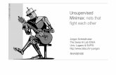 Unsupervised Minimax: nets that fight each otherpeople.idsia.ch/~juergen/minimax2018small.pdf · But again, in 2010, pure supervised learning took over, also for feedforward NNs,