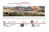 The English Colonies - Waverly US Historywaverlyhistory8.weebly.com/uploads/2/3/7/7/... · Chapter 3 The English Colonies 1605–1774 What You Will Learn… Plymouth Colony thrives