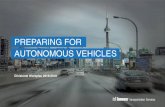 PREPARING FOR AUTONOMOUS VEHICLES - Toronto · 1.2.4.2 Continue dialogue and partnerships with the Ministry of Transportation and Transport Canada to ensure consultation, coordination,