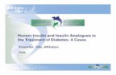 Human Insulin and Insulin Analogues in the Treatment of … Interactive Dr... · Medical Education (ACCME) Standards for Commercial Support, ... • Understand the evidence base supporting