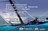2019 Hempel Youth Sailing World Championships · The 49th edition of the Hempel Youth Sailing World Championships will be held at Gdynia, Poland, from 13 to 20 July 2019. The Organising